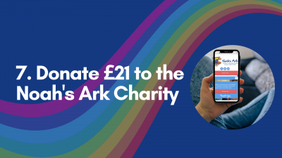 21 birthday challenges for Noah's Ark Charity - No.7